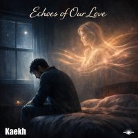 Echoes of Our Love